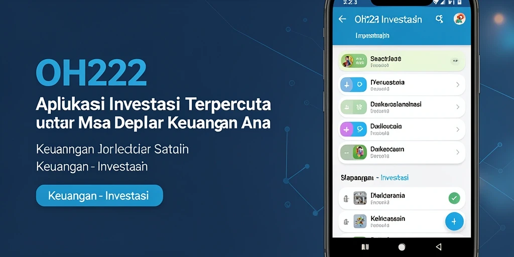 Screenshot utama OH222 menampilkan antarmuka pengguna yang ramah dan fungsional.
